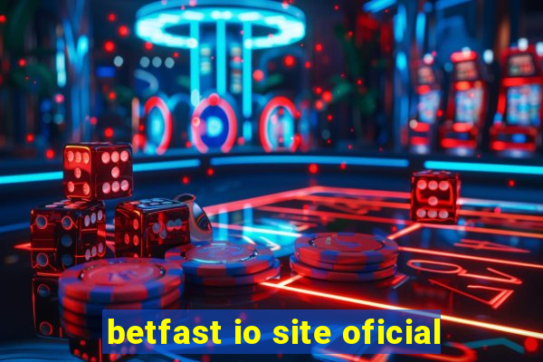 betfast io site oficial